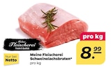 Schweinelachsbraten bei Netto mit dem Scottie im Prospekt "" für 8,99 €