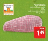 Aktuelles Putenrollbraten Angebot bei Marktkauf in Leipzig ab 1,49 €