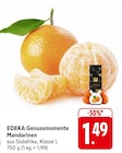EDEKA - Genussmomente Mandarinen Angebot im Prospekt Genussmomente Mandarinen bei EDEKA im Prospekt "" für 1,49 €