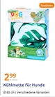 Kühlmatte für Hunde im Angebot bei Action in Troisdorf Kühlmatte für Hunde Angebote von DOG Summer collection bei Action Troisdorf für 2,99 €