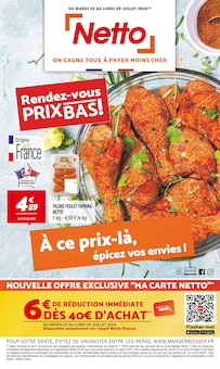 Prospectus Netto à Charleville-Mézières, "Rendez-vous PRIX BAS !", 12 pages de promos valables du 23/07/2024 au 29/07/2024