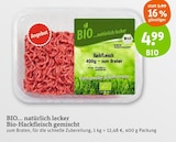 Bio-Hackfleisch gemischt Angebote von BIO... natürlich lecker bei tegut Kassel für 4,99 €