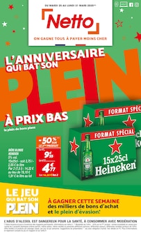 Prospectus Netto à Solliès-Pont, "L'ANNIVERSAIRE QUI BAT SON PLEIN À PRIX BAS", 20 pages de promos valables du 25/03/2025 au 31/03/2025