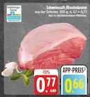 EDEKA - Schweinesaft-/Krustenbraten Angebot im Prospekt Schweinesaft-/Krustenbraten bei EDEKA im Prospekt "" für 0,66 €