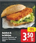 Backfisch XL im Brötchen für 3,50 € bei E center im Angebot Backfisch XL im Brötchen im aktuellen E center Prospekt