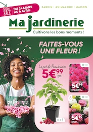 Prospectus Ma Jardinerie à Vendenheim, "FAITES-VOUS UNE FLEUR", 8 pages, 24/03/2025 - 06/04/2025