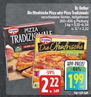 EDEKA - Die Ofenfrische Pizza Angebot im Prospekt Die Ofenfrische Pizza bei EDEKA im Prospekt "" für 1,99 €