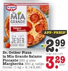 Aktuelle Pizza Angebote bei EDEKA in Offenbach (Main) Aktuelles la Mia Grande Salame Piccante Angebot bei EDEKA in Offenbach (Main) ab 2,99 €