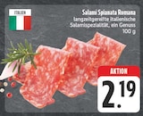 Aktuelle Wurst Angebote bei EDEKA in Chemnitz Aktuelles Salami Spianata Romana Angebot bei EDEKA in Chemnitz ab 2,19 €