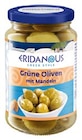 Grüne Oliven mit Mandeln von Eridanous für 1,99 € bei Lidl im Angebot Grüne Oliven mit Mandeln von Eridanous im aktuellen Lidl Prospekt
