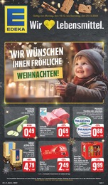 EDEKA Prospekt für Weiden mit 28 Seiten EDEKA Prospekt "Wir lieben Lebensmittel!" für Weiden, 28 Seiten, 16.12.2024 - 21.12.2024