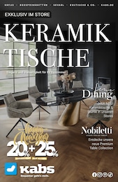 Kabs Prospekt "KERAMIKTISCHE!", 22 Seiten, 20.12.2024 - 20.12.2024 Aktueller Kabs Prospekt, "KERAMIKTISCHE!", mit Angeboten der Woche, gültig von 20.12.2024 bis 20.12.2024