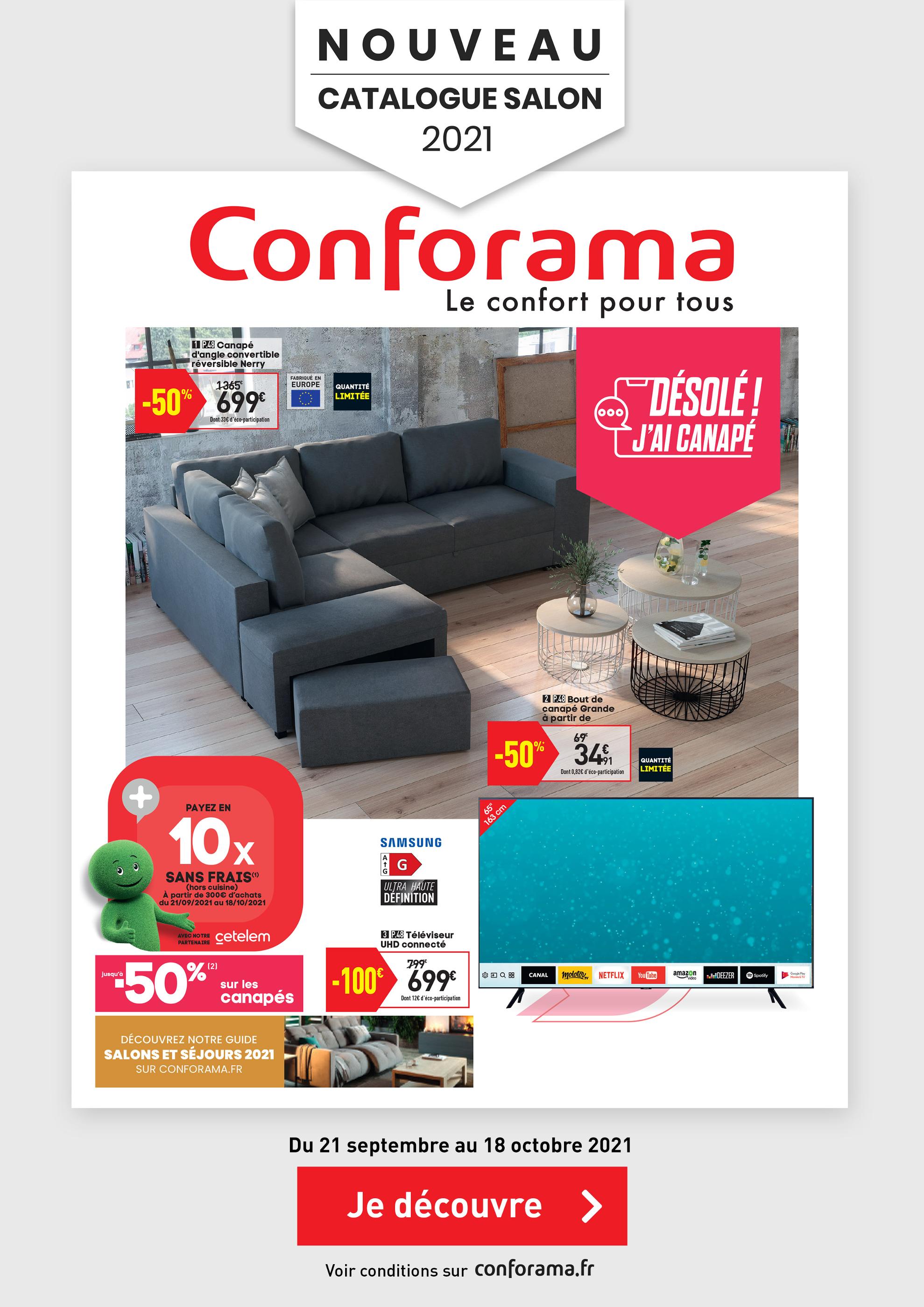 Catalogue Conforama à Suresnes, avec 1 page Prospectus Conforama à Suresnes, "Désolé ! j'ai canapé", 1 page, 21/09/2021 - 18/10/2021