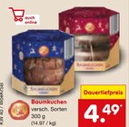 Baumkuchen im Angebot bei Netto Marken-Discount in Bietigheim-Bissingen Baumkuchen Angebote bei Netto Marken-Discount Bietigheim-Bissingen für 4,49 €
