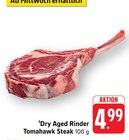 Aktuelle Rindfleisch Angebote bei E center in Heilbronn Aktuelles Dry Aged Rinder Tomahawk Steak Angebot bei E center in Heilbronn ab 4,99 €