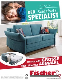 Polstermöbel Fischer Prospekt für Hebertsfelden mit 12 Seiten Polstermöbel Fischer Prospekt für Hebertsfelden: "Der Schlafsofa Spezialist", 12 Seiten, 29.06.2022 - 06.07.2022