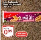 Baguette Kräuter im Angebot bei GLOBUS in Ludwigshafen Baguette Kräuter Angebote von Jeden Tag bei GLOBUS Ludwigshafen für 0,89 €