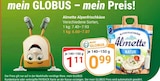 GLOBUS Jena - Alpenfrischkäse Angebot im Prospekt Alpenfrischkäse bei GLOBUS im Jena Prospekt für 0,99 €
