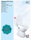 Rehausse WC 10 cm en promo chez Technicien de Santé Rueil-Malmaison à 19,90 €