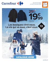 Prospectus Carrefour, "Les basiques c’est nous. La vie qui va avec, c’est vous." à Cérilly et alentours, 20 pages, 21/10/2025 - 10/11/2025 Catalogue Carrefour "Les basiques c’est nous. La vie qui va avec, c’est vous." à Cérilly et alentours, 20 pages, 21/10/2025 - 10/11/2025