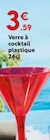 Verre à cocktail plastique en promo chez Maxi Bazar Vincennes à 3,59 €