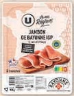Promo Jambon de Bayonne IGP 12 mois à 3,05 € dans le catalogue U Express à Idron