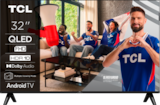 TV QLED 32" / 80CM
TCL 32S5L - TCL - Auchan Hypermarché à Taverny TV QLED 32" / 80CM
TCL 32S5L - TCL en promo chez Auchan Hypermarché Taverny à 269,99 €