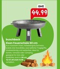 Eisen Feuerschale 60 cm Angebote von buschbeck bei Raiffeisen Rhein-Ahr-Eifel Handelsgesellschaft mbH Königswinter für 44,99 €