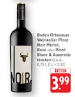 Pinot Noir Merlot Angebote von Baden Ortenauer Weinkeller bei EDEKA Baden-Baden für 3,99 €