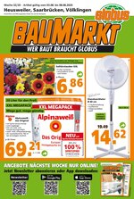 Globus-Baumarkt Prospekt für Saarbrücken mit 20 Seiten Globus-Baumarkt Prospekt für Saarbrücken: "WER BAUT BRAUCHT GLOBUS", 20 Seiten, 03.08.2020 - 08.08.2020