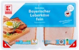 Bayr. Leberkäse von K-CLASSIC im aktuellen Kaufland Prospekt