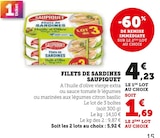 Filets de sardines - SAUPIQUET en promo chez Super U Dunkerque à 1,69 €
