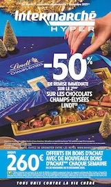 Prospectus Intermarché Hyper à Crest, "-50% DE REMISE IMMÉDIATE SUR LE 2ÈME* SUR LES CHOCOLATS CHAMPS-ÉLYSÉES LINDT", 64 pages de promos valables du 25/11/2025 au 07/12/2025
