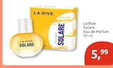 Solare Eau de Parfum im Angebot bei Marktkauf in Stuttgart Solare Eau de Parfum Angebote von La Rive bei Marktkauf Stuttgart für 5,99 €