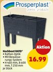 Hochbeet RATO von Prosperplast im aktuellen Penny Prospekt für 16,99 €