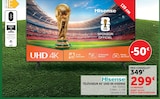 Téléviseur 55'' UHD 4K - HISENSE en promo chez Super U Saumur à 299,00 €