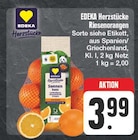 Herzstücke Riesenorangen bei EDEKA im Föritz Prospekt für 3,99 €