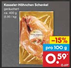 Kasseler-Hähnchen Schenkel Angebote bei Netto Marken-Discount Potsdam für 0,59 €