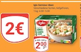 Gemüse-Ideen Angebote von Iglo bei GLOBUS Rüsselsheim für 2,00 €