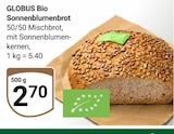 Bio Sonnenblumenbrot im Angebot bei GLOBUS in Rostock Bio Sonnenblumenbrot Angebote von GLOBUS bei GLOBUS Rostock für 2,70 €