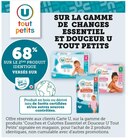 -68% SUR LE 2ÈME PRODUIT IDENTIQUE VERSÉS SUR MA CARTE U SUR LA GAMME DE CHANGES ESSENTIEL ET DOUCEUR U TOUT PETITS - U tout petits - Super U à Bergerac -68% SUR LE 2ÈME PRODUIT IDENTIQUE VERSÉS SUR MA CARTE U SUR LA GAMME DE CHANGES ESSENTIEL ET DOUCEUR U TOUT PETITS - U tout petits en promo chez Super U Bergerac