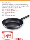 Pfanne XL Force im Angebot bei GLOBUS in Willich Pfanne XL Force Angebote von Tefal bei GLOBUS Willich für 14,99 €