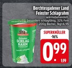 Feinster Schlagrahm von Berchtesgadener Land im aktuellen EDEKA Prospekt für 0,99 €