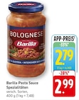 Pasta Sauce Spezialitäten im Angebot bei EDEKA in Schwäbisch Hall Pasta Sauce Spezialitäten Angebote von Barilla bei EDEKA Schwäbisch Hall für 2,79 €