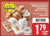 Champignons von EDEKA Heimatliebe im aktuellen EDEKA Prospekt