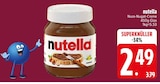 nutella im aktuellen EDEKA Prospekt für 2,49 €