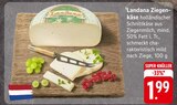 Landana Ziegenkäse bei E center im Heilbronn Prospekt für 1,99 €