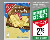 Mittelalter Gouda im Angebot bei Marktkauf in Freiburg Mittelalter Gouda Angebote von EDEKA bei Marktkauf Freiburg für 2,79 €