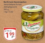 Gewürzgurken im Angebot bei GLOBUS in Wiesbaden Gewürzgurken Angebote von Barthmann bei GLOBUS Wiesbaden für 1,99 €