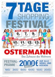 Ostermann Prospekt für Köln mit 12 Seiten Ostermann Prospekt für Köln: "7 TAGE SHOPPING FESTIVAL", 12 Seiten, 17.05.2025 - 13.06.2025